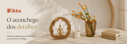 Decoração para Casa é na Casa Ikka: Encontre Peças que Transformam Cada Ambiente